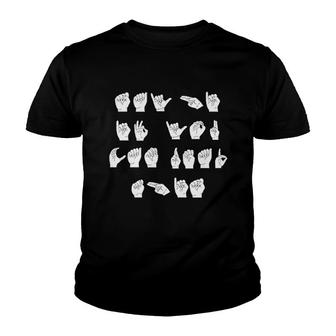 American Sign Language Gift Says Say Hi If You Can Read Youth T-shirt | Mazezy