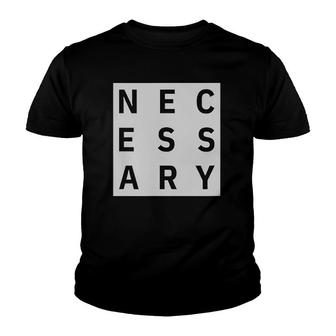 Any Means Necessary Gift Youth T-shirt | Mazezy