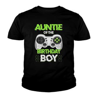 Auntie Of The Birthday Boy Matching Video Game Youth T-shirt | Mazezy