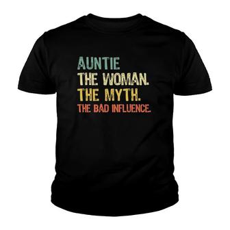 Auntie The Woman Myth Bad Influence Retro Gift Mother's Day Youth T-shirt | Mazezy