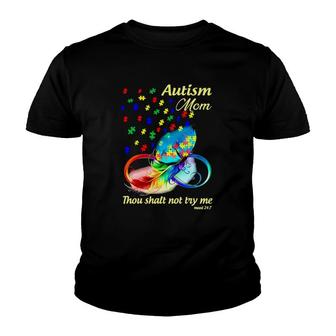 Autism Mom Thou Shalt Not Try Me Mood 247 Puzzles Autism Awareness Gift Mother's Day Youth T-shirt | Mazezy