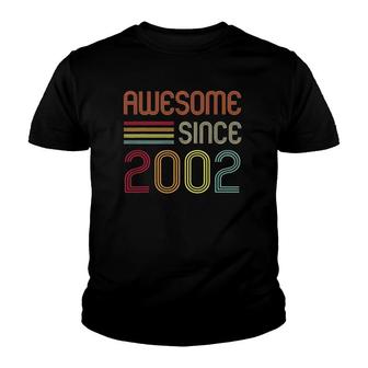 Awesome Since 2002 19Th Birthday Retro Youth T-shirt | Mazezy