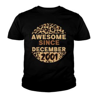 Awesome Since December 2001 Leopard 2001 December Birthday Youth T-shirt | Mazezy