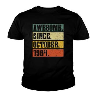 Awesome Since October 1984 Vintage 37Th Birthday Gifs Youth T-shirt | Mazezy