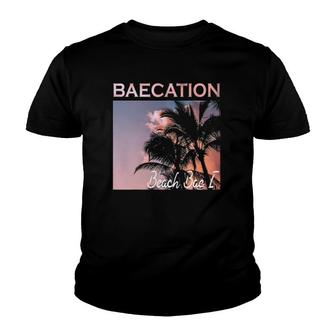 Baecation Outfits For Couples 2021 And More Bae 1 Ver2 Youth T-shirt | Mazezy