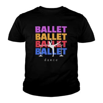 Ballet Dance Dance Rainbow Color Youth T-shirt | Mazezy