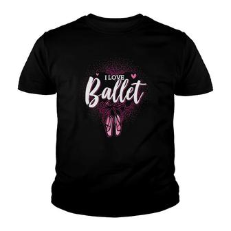 Ballet Dance Dancer Lover Gift Youth T-shirt | Mazezy
