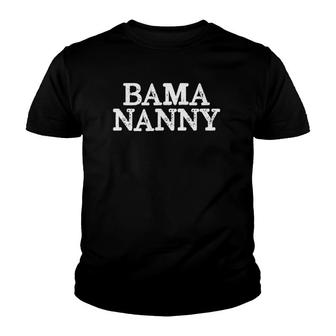 Bama Nanny Alabama Grandmother White Distressed Design Youth T-shirt | Mazezy