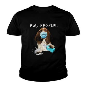 Basset Hound Ew People Youth T-shirt | Mazezy