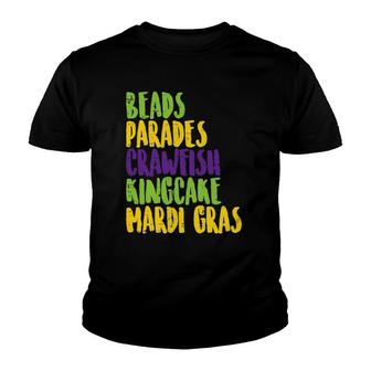 Beads Parades Crawfish King Cake Mardi Gras Carnival Gift Youth T-shirt | Mazezy