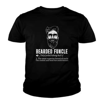 Bearded Funcle Funny Uncle Youth T-shirt | Mazezy