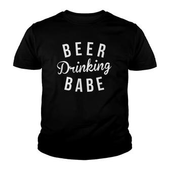 Beer Drinking Babe Drinking Beer Youth T-shirt | Mazezy