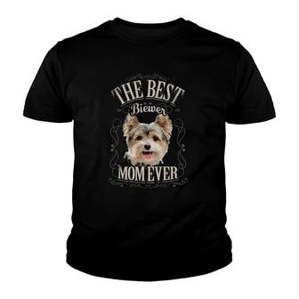Best Biewer Mom Ever Funny Biewer Terrier Dog Gifts Vintage Youth T-shirt | Mazezy