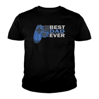Best Dad Ever Funny Gamer Father's Day Dad Love Video Games Youth T-shirt | Mazezy