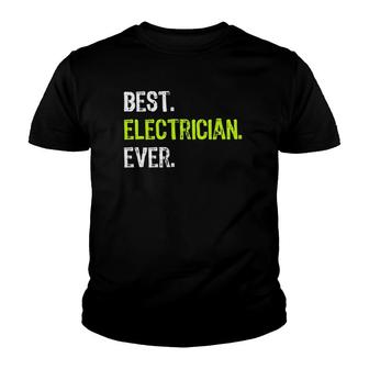 Best Electrician Ever Electrical Gift Youth T-shirt | Mazezy