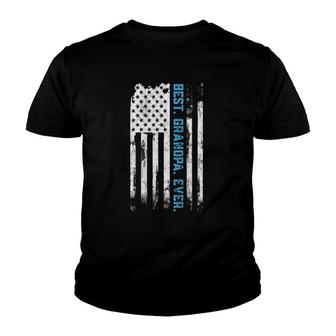 Best Grandpa Ever American Usa Flag Father’S Day Gift G-Pa Youth T-shirt | Mazezy