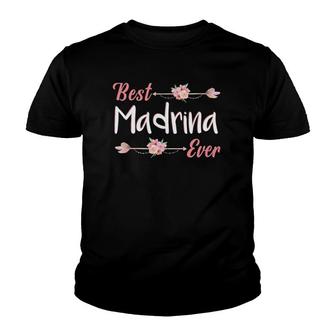 Best Madrina Ever Spanish Godmother Floral Youth T-shirt | Mazezy