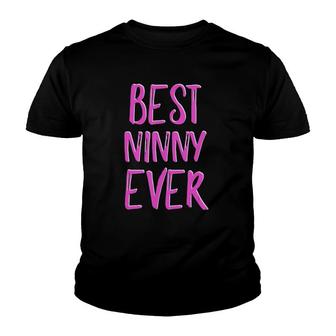 Best Ninny Ever Grandmother Youth T-shirt - Thegiftio UK