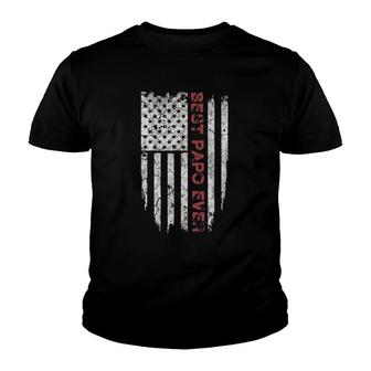 Best Papo Ever American Flag Gift For Grandpa Youth T-shirt | Mazezy