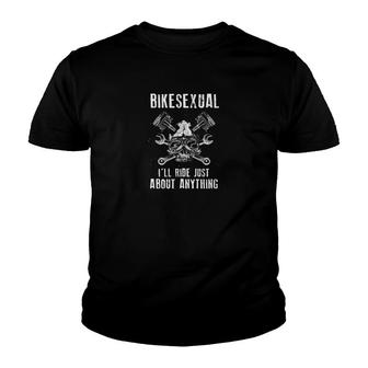 Bikers Bikesexual I'll Ride Just About Anything Youth T-shirt | Mazezy AU