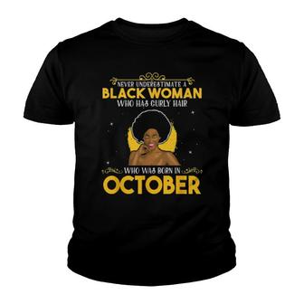 Black Queen Curly Hair Born In October Birthday Youth T-shirt | Mazezy