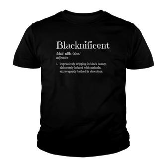Blacknificent Black Pride Black History Month Women Gift Youth T-shirt | Mazezy