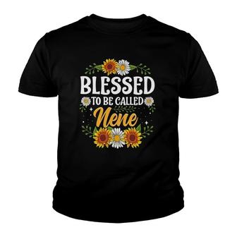 Blessed To Be Called Nene Mothers Day Youth T-shirt | Mazezy
