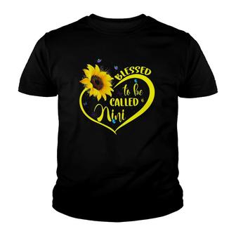 Blessed To Be Called Nini Sunflower Lovers Grandma Youth T-shirt | Mazezy
