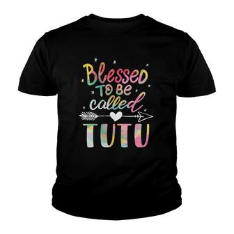 Blessed To Be Called Tutu Grandmother Gift Nana Abuela Youth T-shirt | Mazezy