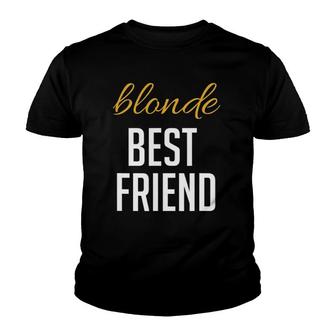 Blonde Brunette Best Friend Matching Bff Outfits Youth T-shirt | Mazezy