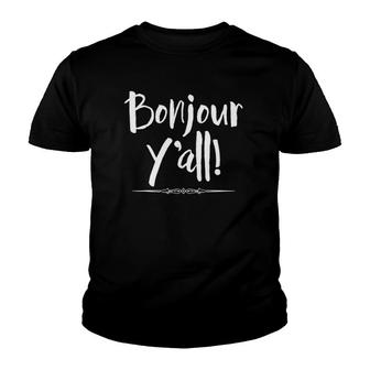 Bonjour Y'all Statement Texas & French Mix Funny Youth T-shirt | Mazezy