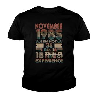 Born November 1985 36Th Birthday Made In 1985 36 Year Old Youth T-shirt | Mazezy