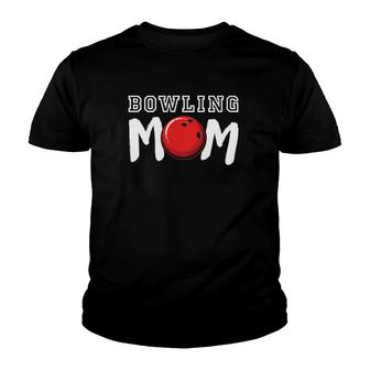 Bowling Mom Bowling Player Bowling Ball Mother's Day Gift Youth T-shirt | Mazezy