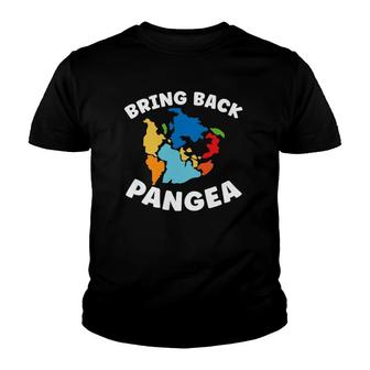 Bring Back Pangea Geographer Geography Teacher Youth T-shirt | Mazezy