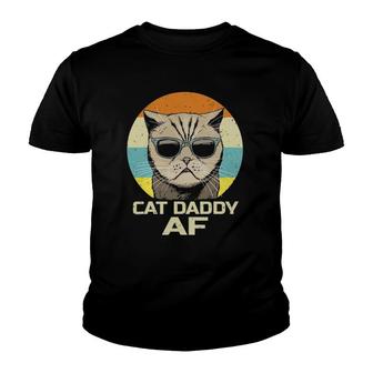 Cat Daddy Af Sunglasses Vintage Funny Fathers Day Cat Dad Youth T-shirt | Mazezy