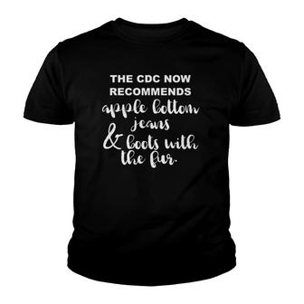 Cdc Apple Bottom Jeans Boots Fur Novelty Sarcastic Humor Youth T-shirt