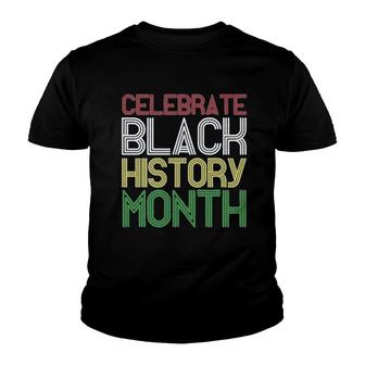 Celebrate Black History Month Gift Youth T-shirt | Mazezy DE