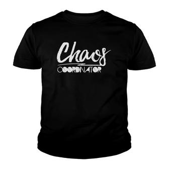 Chaos Coordinator Teacher And Event Planners Gift Youth T-shirt | Mazezy