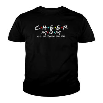 Cheer Mom Cheerleading Friends Pom Squad Spirit Mother's Day Youth T-shirt | Mazezy