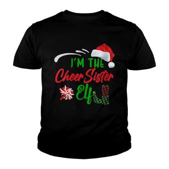 Cheer Sister Elf Christmas Cheerleading Matching Family Youth T-shirt | Mazezy