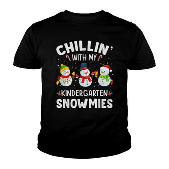 Chilling My Kindergarten Snowmies Chirstmas Student Teacher Youth T-shirt | Mazezy