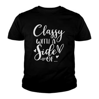Classy With Side Of Sassy Mommy And Me Matching Outfits Youth T-shirt | Mazezy