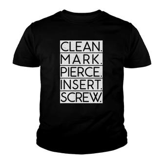 Clean Mark Pierce Insert Screw Dermal Piercing Procedure Youth T-shirt | Mazezy