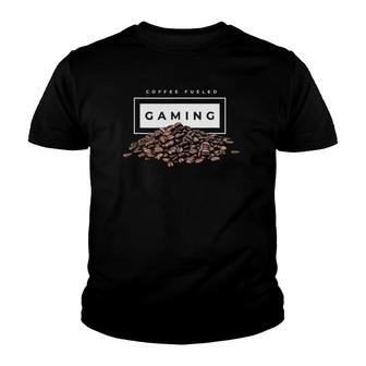 Coffee Fueled Gaming Coffee Beans Gift Youth T-shirt | Mazezy