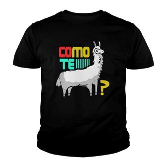 Como Te Llama Funny Spanish Llama Youth T-shirt | Mazezy