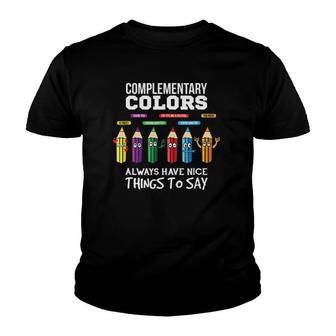 Complementary Colors Pun Artist Art Teacher Youth T-shirt | Mazezy