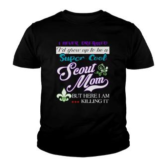 Cool Scout Mom Funny Gifts For Women Youth T-shirt | Mazezy