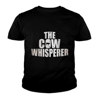Cow Whisperer Beef Cow Dairy Farmer Milk Youth T-shirt | Mazezy