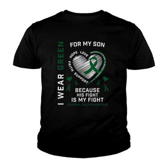 Cp Dad I Wear Green Fighter Son Cerebral Palsy Awareness Mom Youth T-shirt | Mazezy