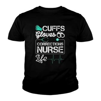 Cuffs Gloves Corrections Nurse Life Youth T-shirt - Thegiftio UK